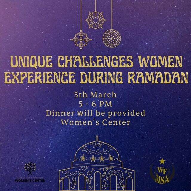 Repost from @wfuwomenscenter
•
Join the Women’s Center, Dr. Kimberly Wortmann, and @wfu_msa for a discussion on the unique challenges women experience during Ramadan. Dinner will be served ✨✨