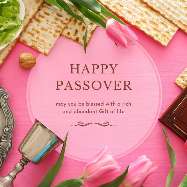 Chag Pesach Sameach (Happy Passover)!

Wishing a blessed and meaningful Passover to all who celebrate.